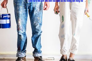 Cách xử lý khi sơn nhà dính vào quần áo mà không làm hỏng vải
